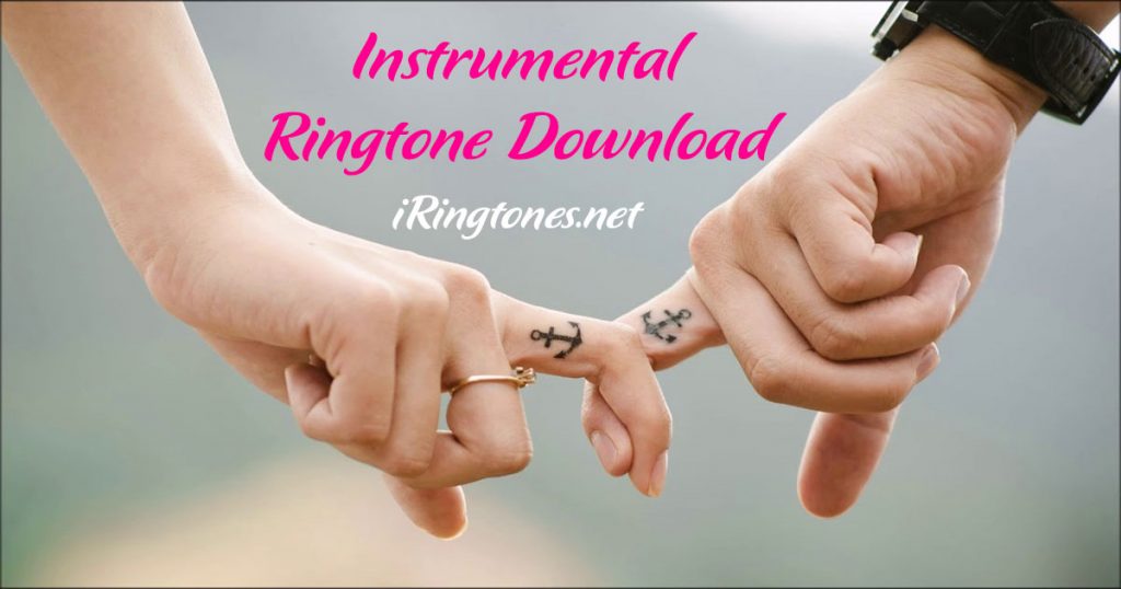 Instrumental Ringtone Download