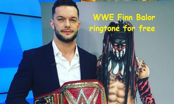 Download WWE Finn Balor ringtone for free