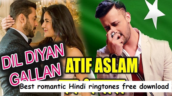 Ringtone Dil Diya Gallan - Atif Aslam romantic Hindi song