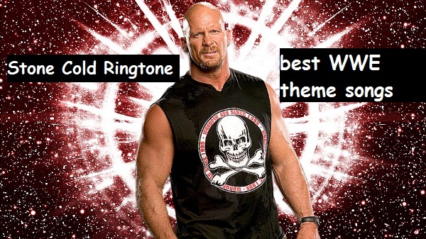 Stone Cold - WWE Ringtones free download