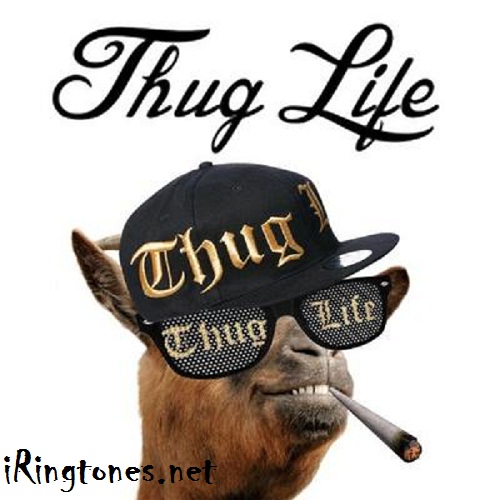 Thug life ringtone