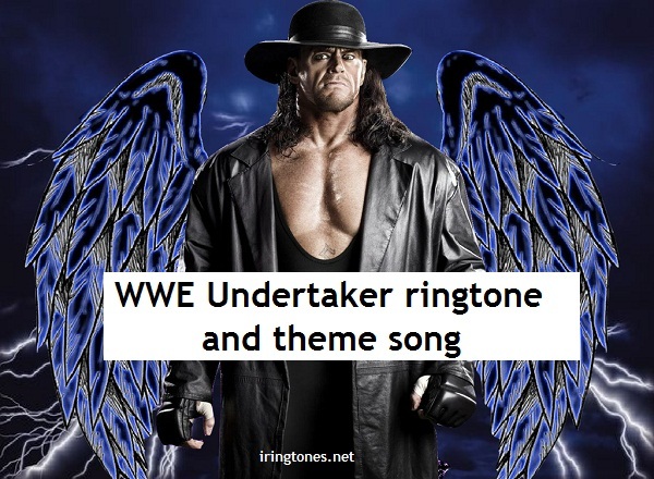 WWE Undertaker ringtone and theme songs