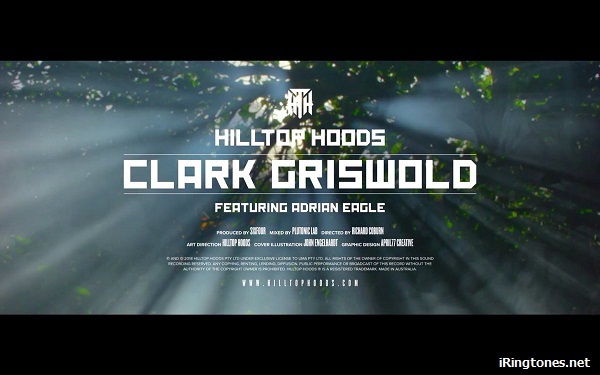  Hilltop Hoods ringtone - Clark Griswold feat Adrian Eagle
