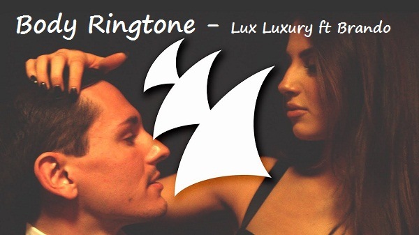 Body ringtone - Lux Luxury ft Brando latest ringtones 2018