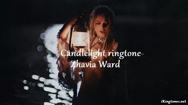 Zhavia Ward - Candlelight ringtone