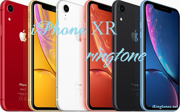  Download  iPhone XR Ringtone  Free 320kps For Mobile 