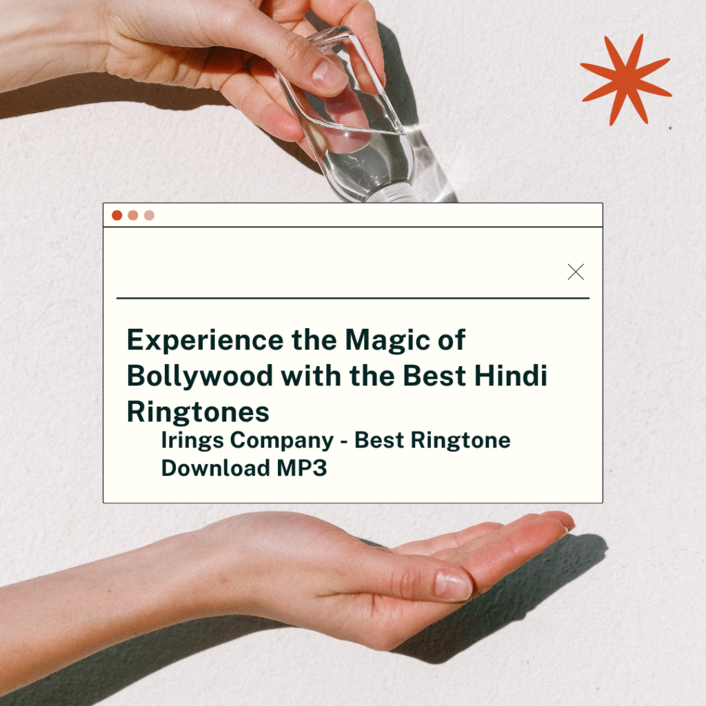 Irings Company - Experience the Magic of Bollywood with the Best Hindi Ringtones