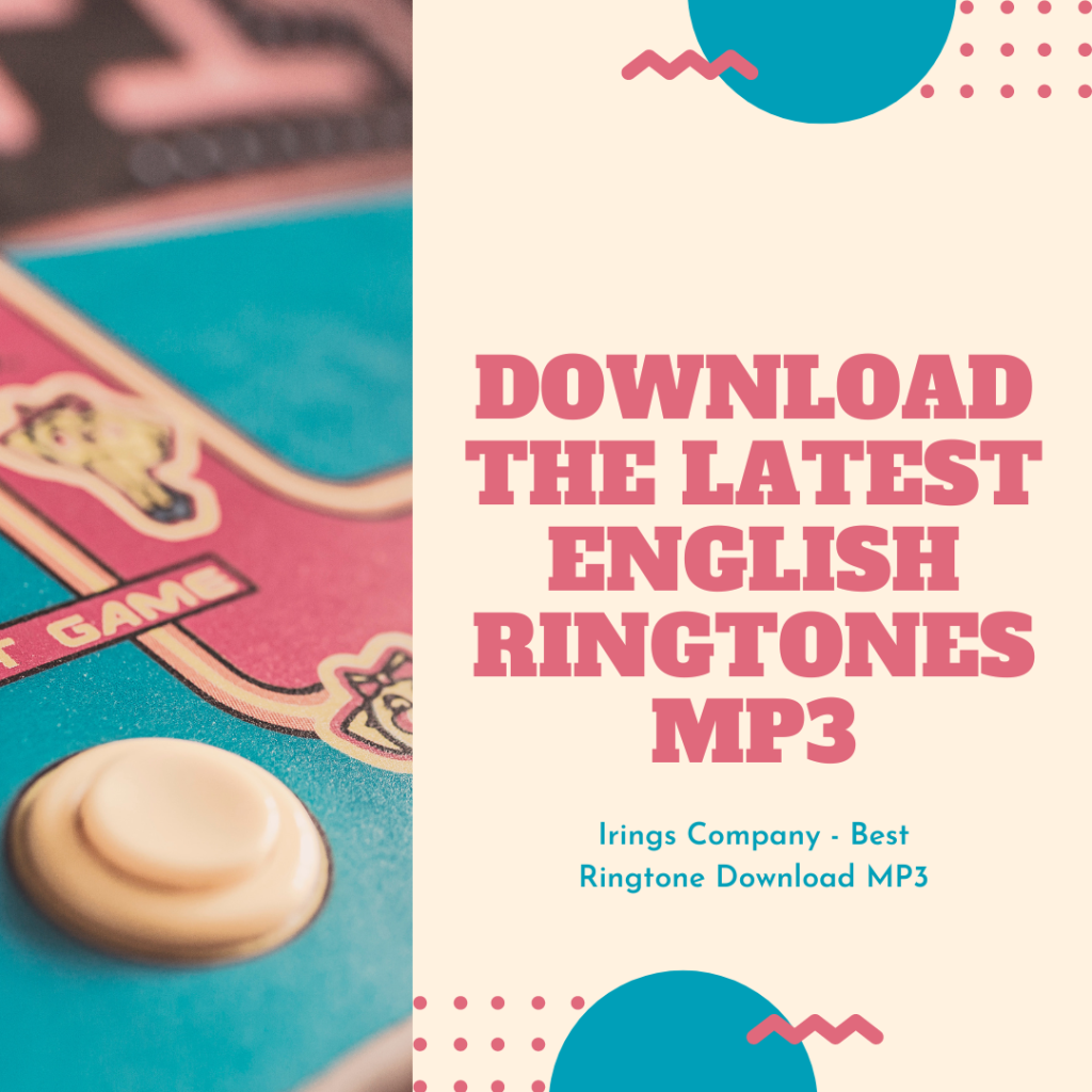 iRings Company - Best Ringtone Download MP3 - Download the Latest English Ringtones MP3